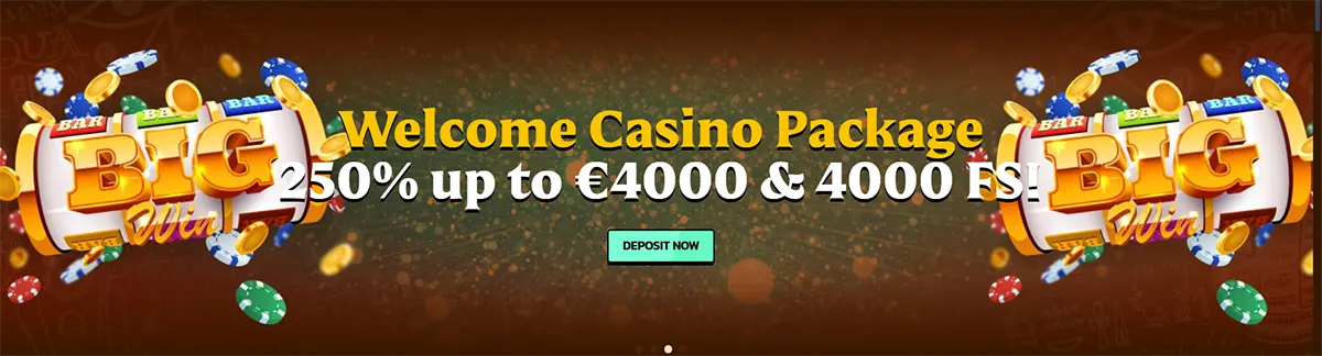 Wide casino welcome banner promoting a “Welcome Casino Package” with a 250% bonus up to €4,000 and 4,000 free spins, featuring slot machine graphics, flying coins and chips, and a “Deposit Now” button on a dark festive background.